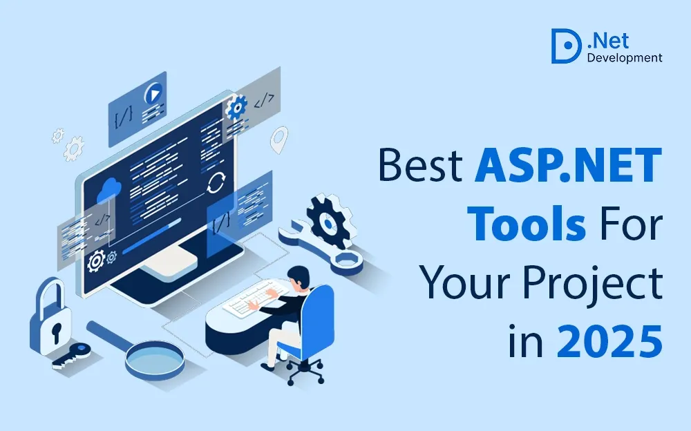 Best ASP.NET Tools for Your Project